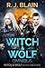Witch & Wolf Omnibus Books 1-3 by R.J. Blain