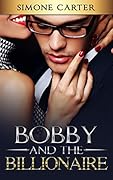 Bobby and the Billionaire