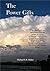 The Power Gifts: There are three power gifts taught in scripture (Gifts of the Church Book 3)