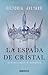 La espada de cristal (La reina roja, #2)