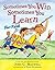 Sometimes You Win--Sometimes You Learn for Kids