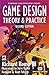 Game Design Theory Practices