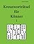 Kreuzworträtsel für Könner 1