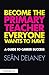 Become the Primary Teacher ...