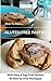 How To Make Gluten Free Pastry: With Dairy And Egg Free Options