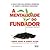 A Mentalidade do Fundador: A chave para sua empresa enfrentar as crises e continuar crescendo