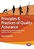 Principles and Practices of Quality Assurance: A guide for internal and external quality assurers in the FE and Skills Sector