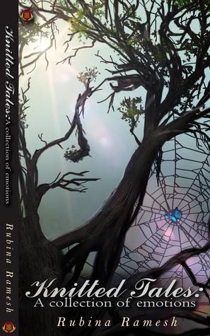 Knitted Tales: A Collection of Emotions (Kindle Edition)