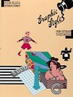 Graphic Style: From Victorian to Post-Modern