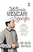 365 Hari Mencari Syurga by Abdul Razak Muthalib