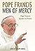 Men of Mercy: Pope Francis Speaks to Priests
