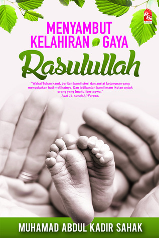Menyambut Kelahiran Gaya Rasulullah