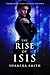 The Rise Of Isis