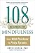 108 Metaphors for Mindfulness: From Wild Chickens to Petty Tyrants
