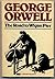 The Road to Wigan Pier by George Orwell