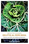 Delitto al pepe rosa by Brigitte Glaser