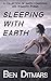 Sleeping With Earth