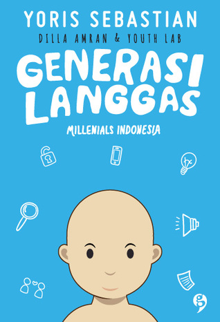 Generasi Langgas: Millennials Indonesia (Paperback)