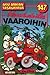 Vauhdilla vaaroihin (Aku Ankan taskukirja, #147)