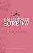 The Mission of Sorrow by Gardiner Spring