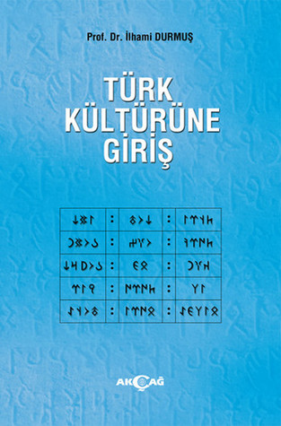 Türk Kültürüne Giriş (Paperback)