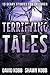 Terrifying Tales: 13 Scary ...