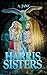 The Harris Sisters by A. Jane