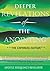 Deeper Revelations Of The Anointing: The Secrets To Tapping Into Higher Realms, Greater Depths And Deeper Dimensions Of The Anointing Of The Holy Spirit