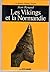 Les Vikings et la Normandie