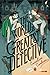 The World's Greatest Detective by Caroline Carlson
