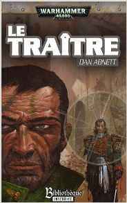 Le Traître (Gaunt's Ghosts #8)
