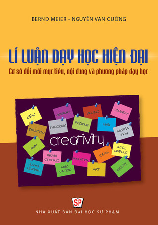 Lí luận dạy học hiện đại - Cơ sở đổi mới mục tiêu nội dung và phương pháp dạy học