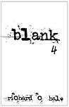 Blank 4 (Blank: Season One #4)