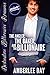 The Angler, the Baker, and the Billionaire (Destination Billionaire Romance #2)