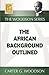 The African Background Outlined (The Woodson Series)
