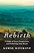 Rebirth: A Fable of Love, F...