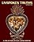 Unspoken Truths: Book One: A Collection of Gay Latino Poetry