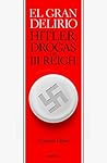 El gran delirio: ...