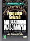 Pengantar Sejarah Ahlussunnah Wal-Jama'ah