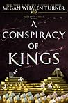 A Conspiracy of Kings by Megan Whalen Turner