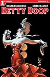 Betty Boop #1 by Roger Langridge Betty Boop #1 by Roger Langridge