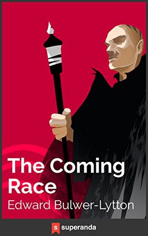 Vril, the Power of the Coming Race