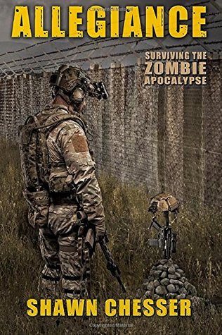 Allegiance (Surviving the Zombie Apocalypse, #5)