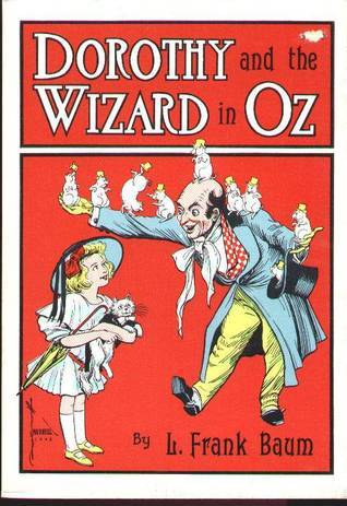 Dorothy and the Wizard in Oz