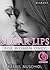 Sugar lips. Erotischer Roman (Woman in love 2) (German Edition)