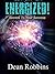 Energized! Secrets to Your Success