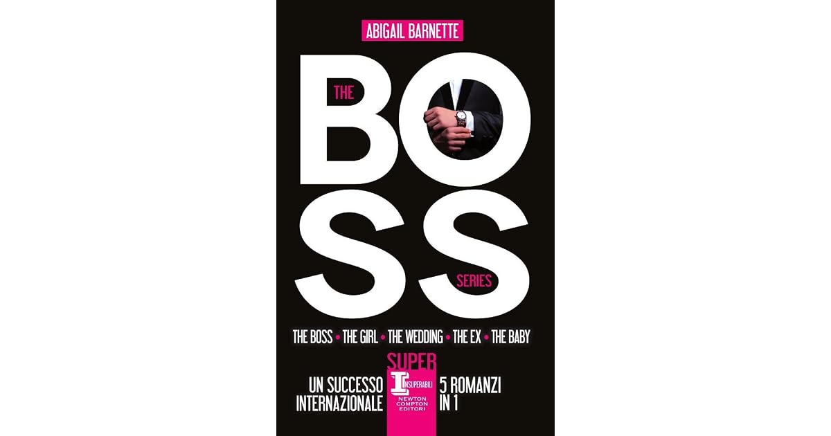 The Boss Series (15) by Abigail