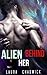 ALIEN ROMANCE: Alien Behind...