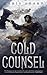 Cold Counsel