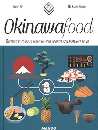 Okinawa Food: Recettes et conseils nutrition pour booster son espérance de vie (Hardcover)